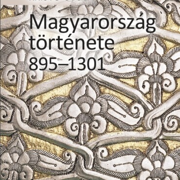 Magyarország Története 895-1301 - Fűzött