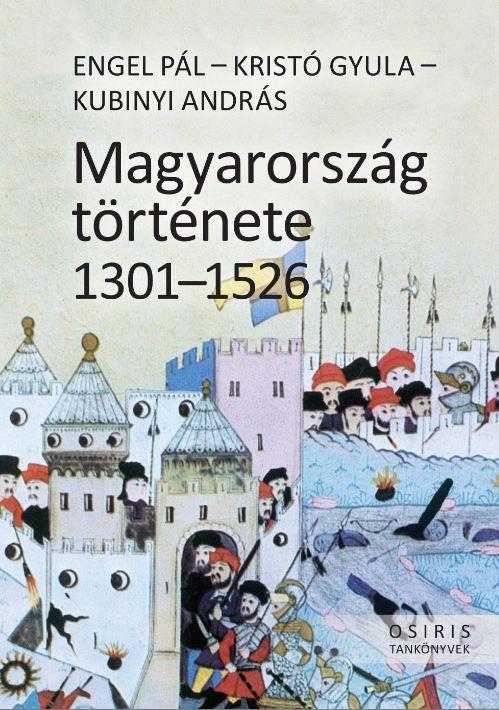 Magyarország Története 1301-1526 - Fűzött