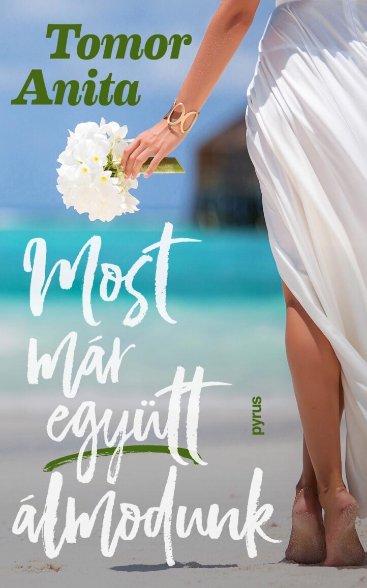 Most Már Együtt Álmodunk