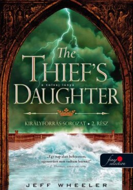 The ThiefS Daughter  A Tolvaj Lánya
