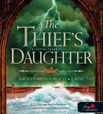 The ThiefS Daughter  A Tolvaj Lánya