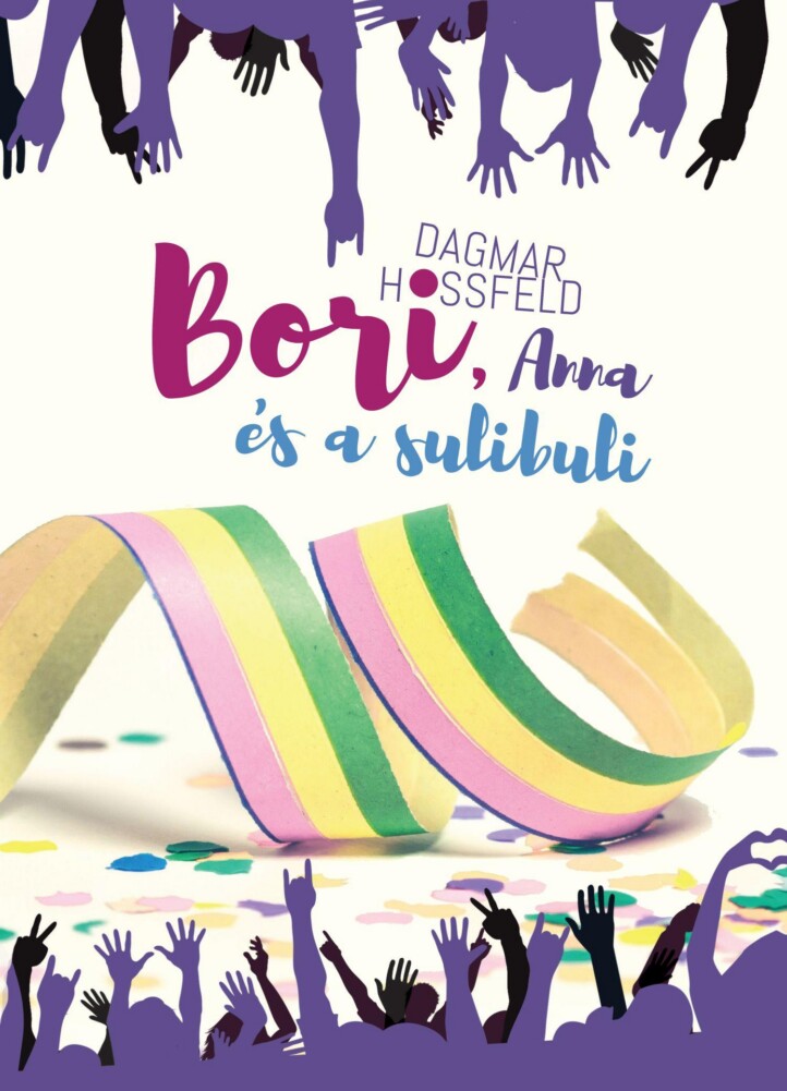 Bori, Anna És A Sulibuli - Bori És Barátai 4.