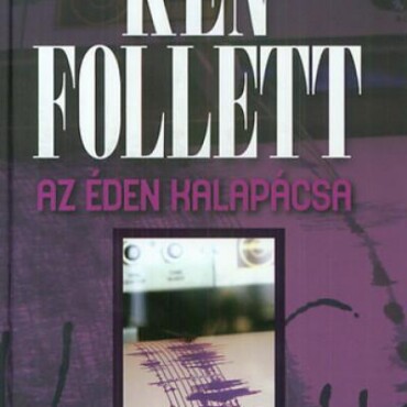 Az Éden Kalapácsa (Új)