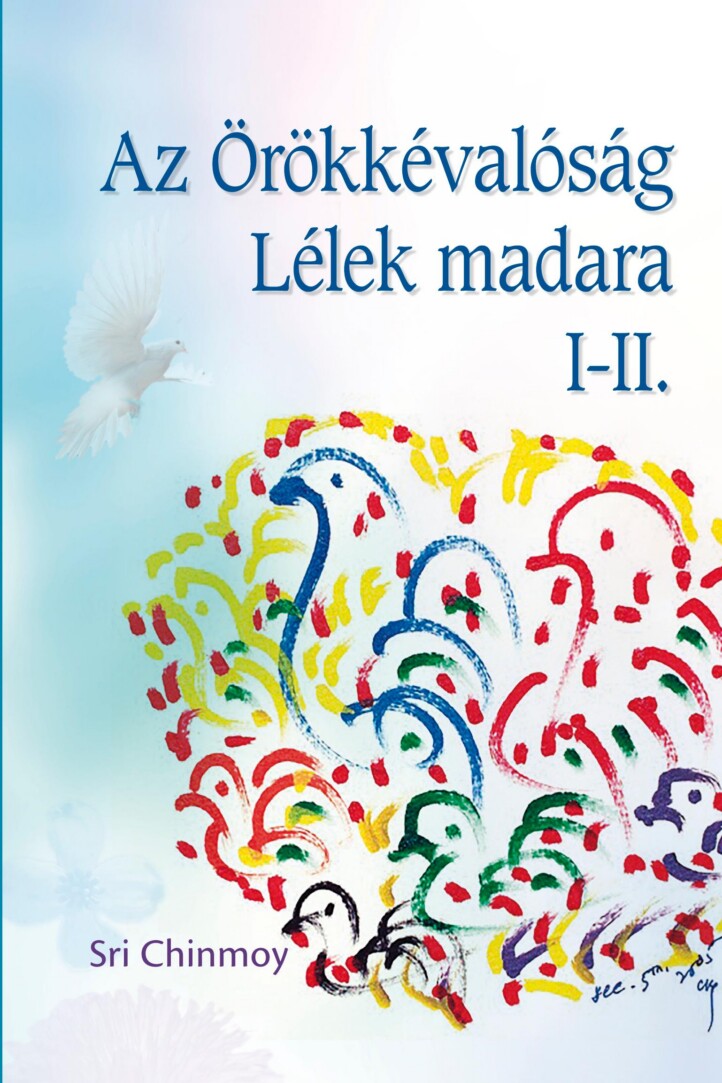 Az Örökkévalóság Lélek Madara I-Ii.