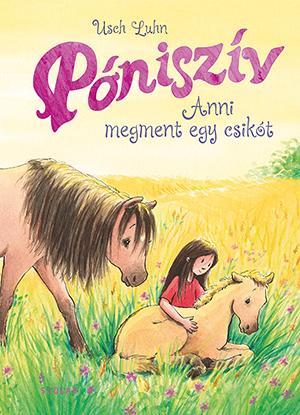 Póniszív - Anni Megment Egy Csikót