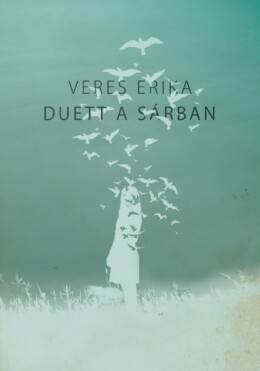 Duett A Sárban
