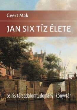 Jan Six Tíz Élete