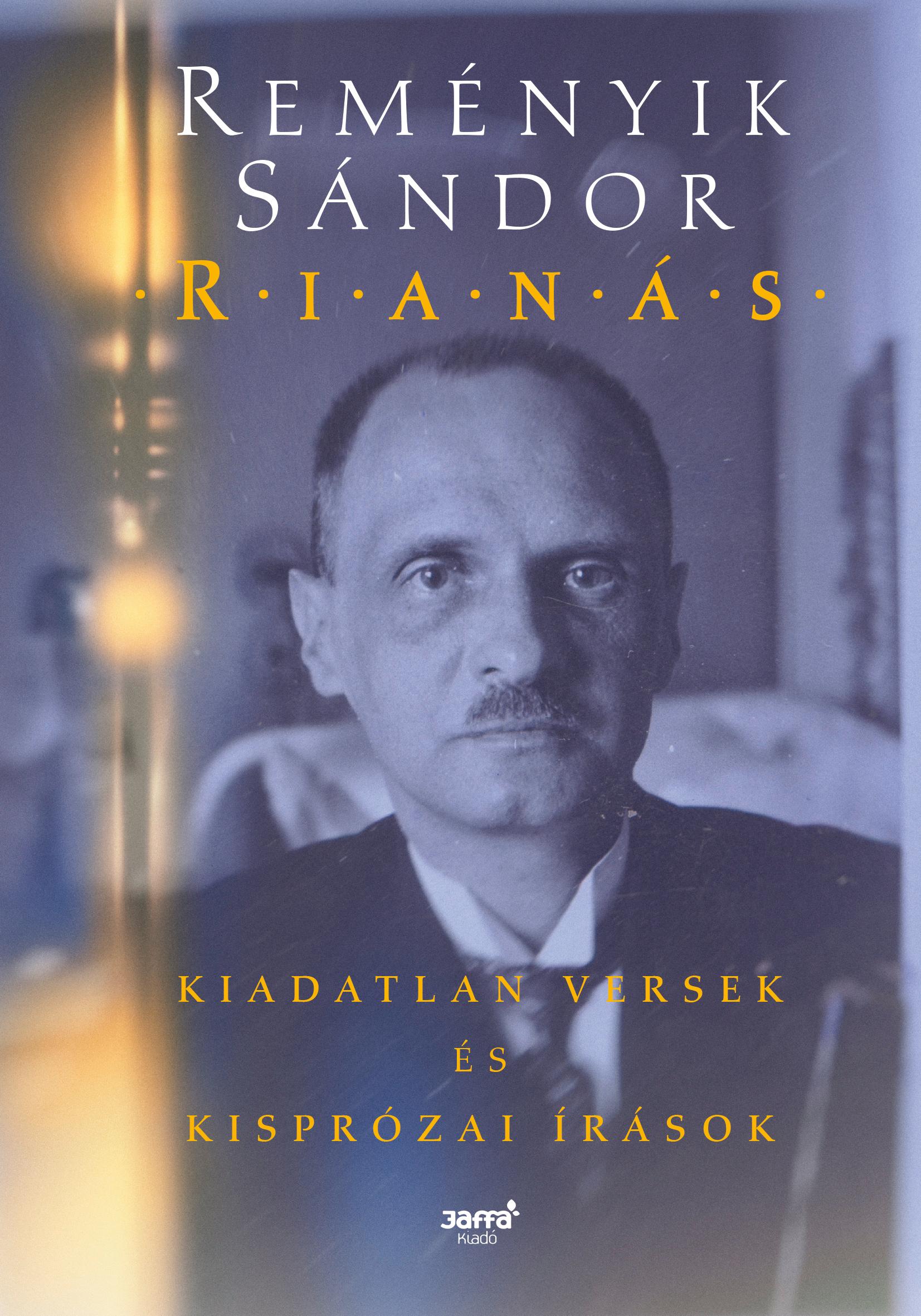 Rianás - Kiadatlan Versek És Kisprózai Írások - Ükh 2019