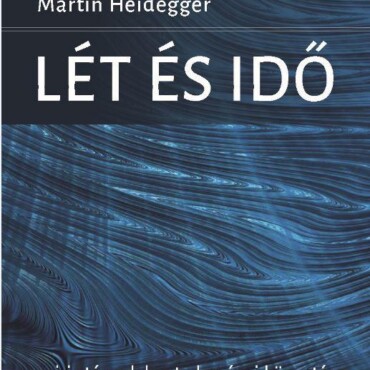 Lét És Idő - (Harmadik, Javított Kiadás)
