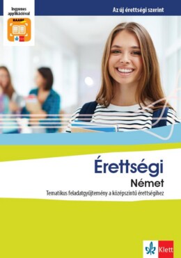Érettségi Német - Tematikus Feladatgyűjtemény A Középszintű Érettségihez