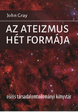 Az Ateizmus Hét Formája