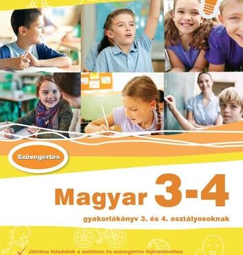 Magyar 3 - 4  Gyakorlókönyv - Jegyre Megy!
