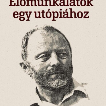 Előmunkálatok Egy Utópiához