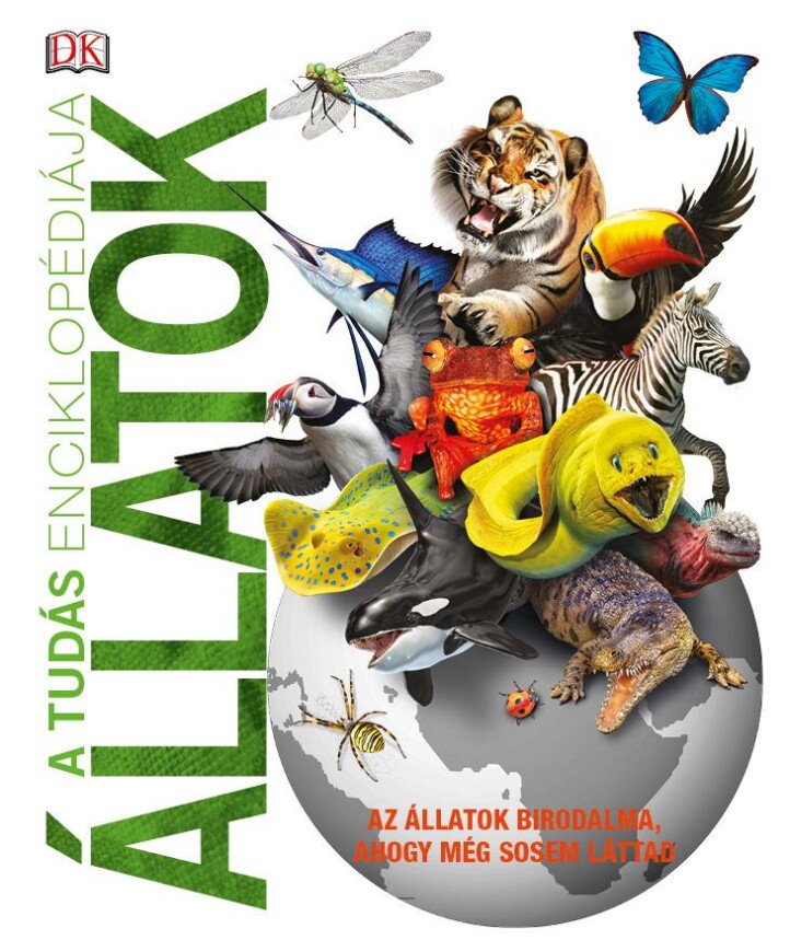 A Tudás Enciklopédiája -  Állatok