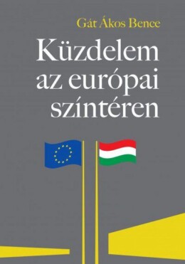 Küzdelem Az Európai Színtéren