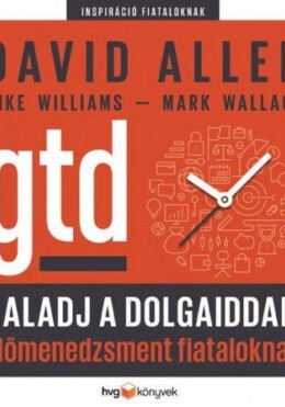 Haladj A Dolgaiddal! - Gtd