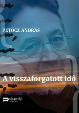 A Visszaforgatott Idő