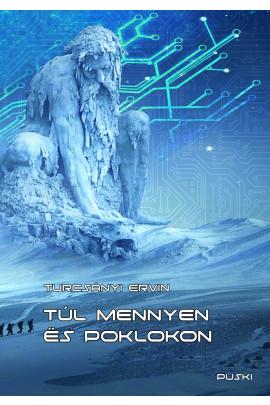 Túl Mennyen És Poklon