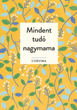 Mindent Tudó Nagymama