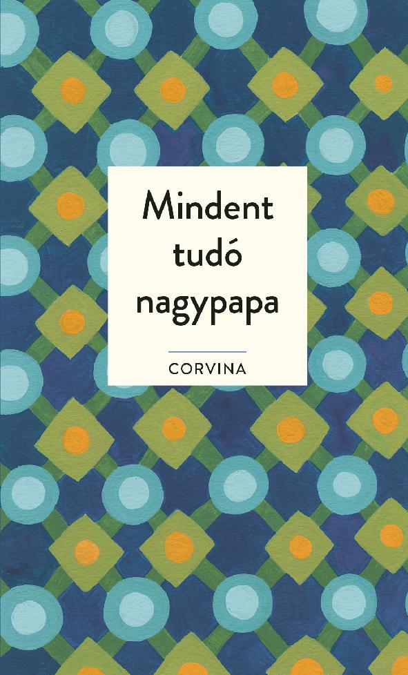 Mindent Tudó Nagypapa