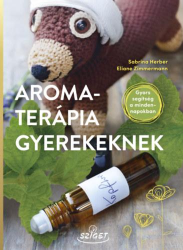 Aromaterápia Gyerekeknek