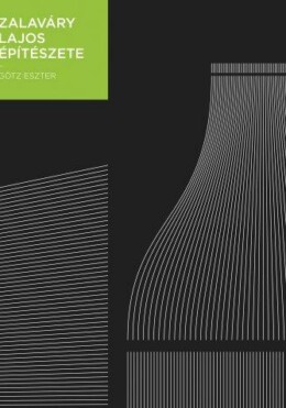 Zalaváry Lajos Építészete