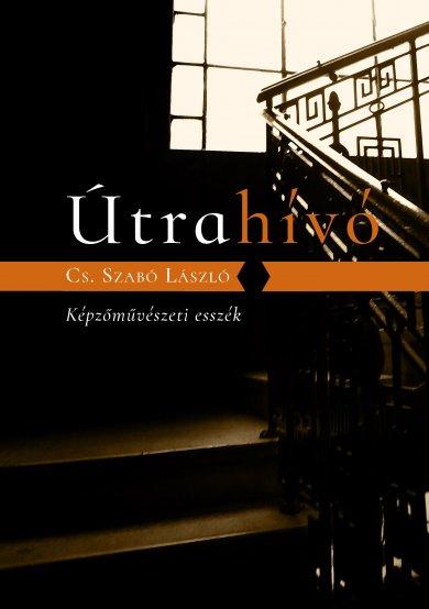 Útrahívó - Képzőművészeti Esszék