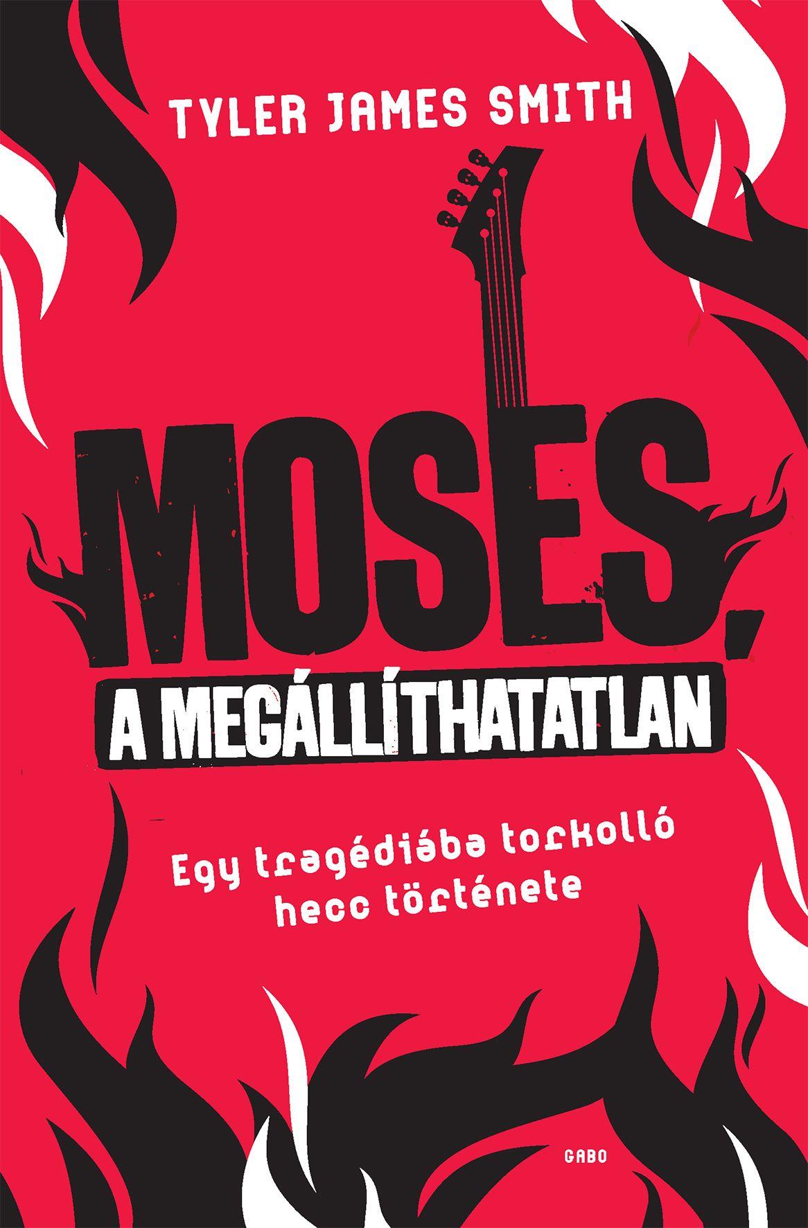 Moses, A Megállíthatatlan