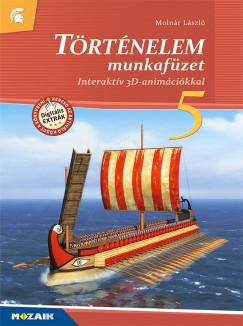 Történelem Munkafüzet 5. - Interaktív 3D Animációkkal