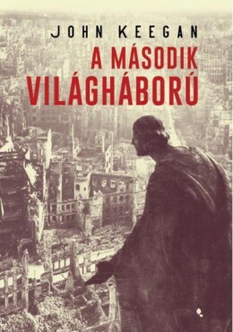 A Második Világháború - Harmadik, Javított Kiadás