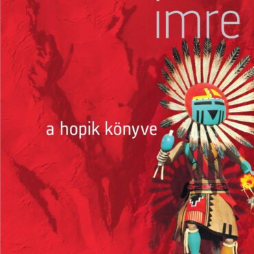 A Hopik Könyve - (Új Borító)
