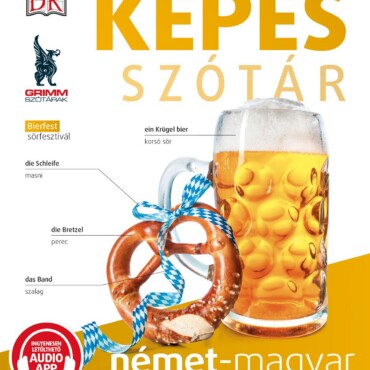 Képes Szótár Német-Magyar (Audio Alkalmazással)