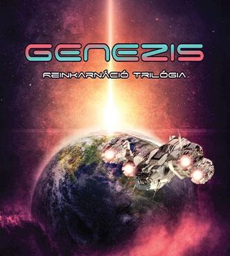 Genezis - Reinkarnáció Trilógia