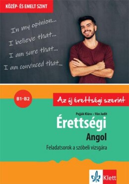 Érettségi - Angol - Feladatsorok A Közép- És Emelt Szintű Szóbeli Vizsgára