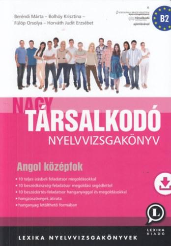 Nagy Társalkodó Nyelvvizsgakönyv - Angol Középfok(B2)