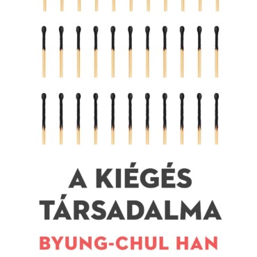A Kiégés Társadalma