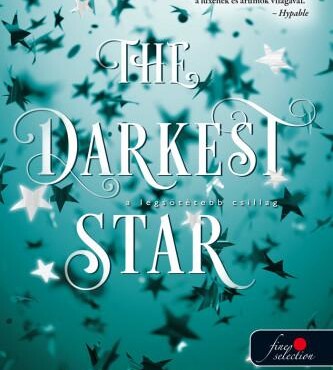 The Darkest Star - A Legsötétebb Csillag