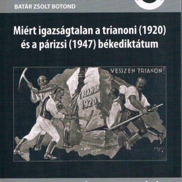 A Trianoni Diktátum Korrigálása