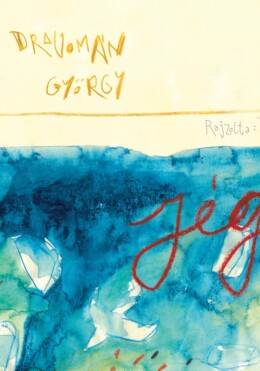 Jég - Rajzolta Turi Lilla