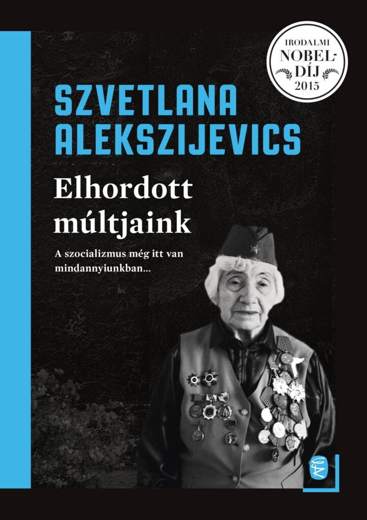 Elhordott Múltjaink