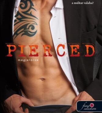 Pierced - Megjelölve