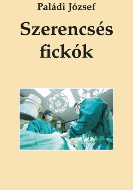 Szerencsés Fickók