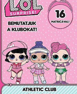 L.o.l. Surprise! - Bemutatjuk A Klubokat! -Athletic Club Swim Club