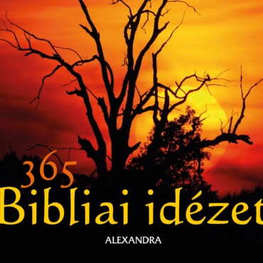 365 Bibliai Idézet