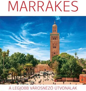 Marrákes - Felfedező