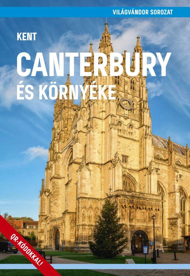 Canterbury És Környéke (Kent)