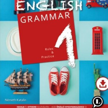 English Grammar 1. - Rules And Practice