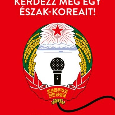 Kérdezz Meg Egy Észak-Koreait!