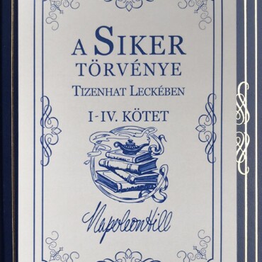 A Siker Törvénye Tizenhat Leckében I.-Iv. Kötet