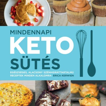 Mindennapi Keto Sütés